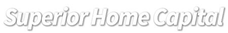 Superior Home Capital